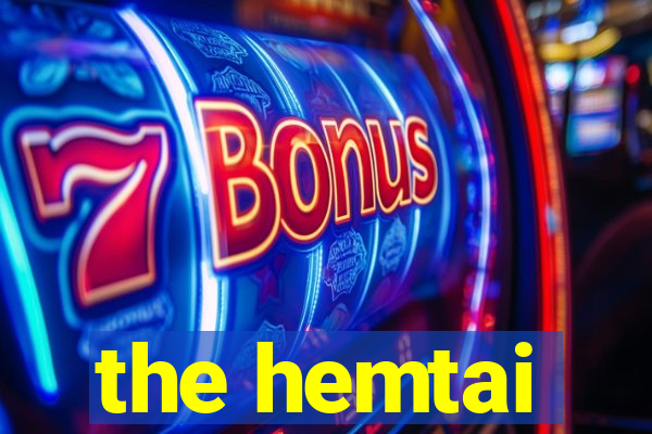 the hemtai